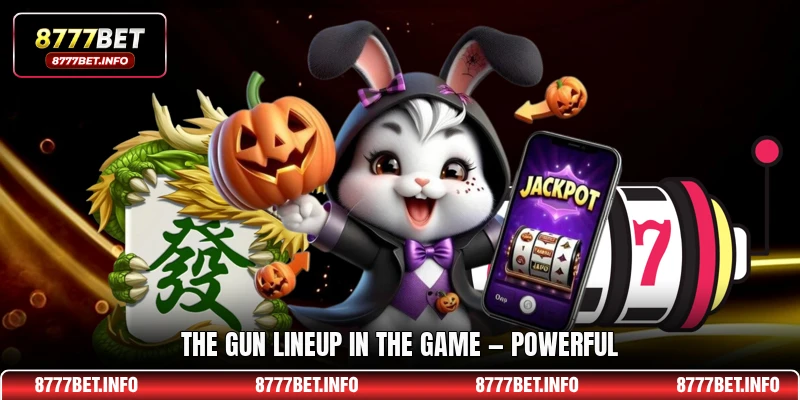 The gun lineup in the game — powerful
